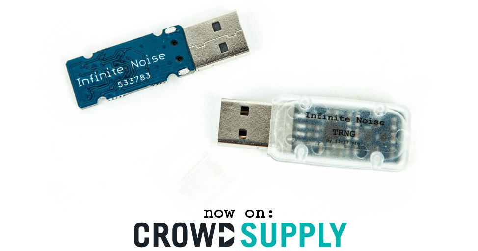 Infinite Noise Crowdsupply campaign. Infinite Noise Crowd Supply campaign